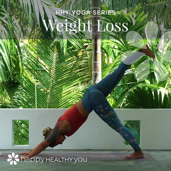 Happy Healthy You Yoga - Weight Loss